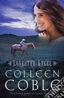 Lonestar Angel libro in lingua di Coble Colleen