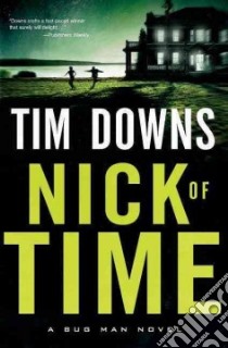 Nick of Time libro in lingua di Downs Tim
