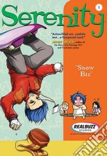 Snow Biz 5 libro in lingua di Realbuzz Studios (COR)