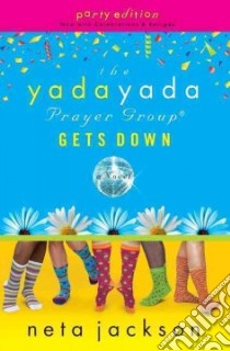 Yada Yada Prayer Group Gets Down libro in lingua di Jackson Neta