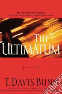 The Ultimatum libro in lingua di Bunn T. Davis