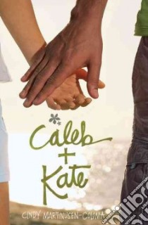 Caleb + Kate libro in lingua di Martinusen-coloma Cindy