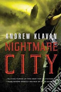 Nightmare City libro in lingua di Klavan Andrew