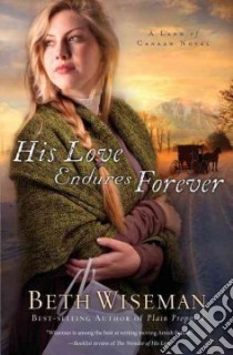His Love Endures Forever libro in lingua di Wiseman Beth