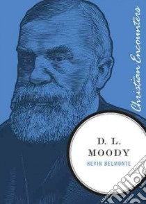 D. L. Moody libro in lingua di Belmonte Kevin