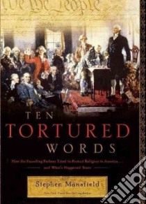 Ten Tortured Words libro in lingua di Mansfield Stephen