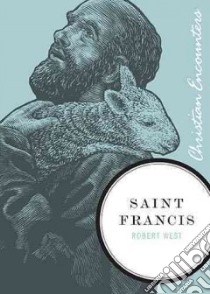 Saint Francis libro in lingua di West Robert