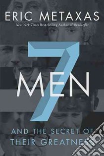 Seven Men libro in lingua di Metaxas Eric