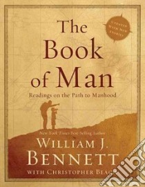 The Book of Man libro in lingua di Bennett William J., Beach Christopher (CON)