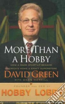 More Than a Hobby libro in lingua di Green David, Merrill Dean (CON)