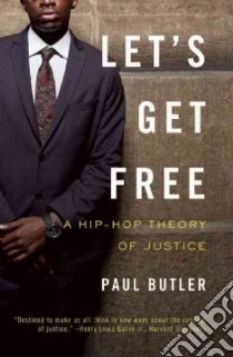 Let's Get Free libro in lingua di Butler Paul