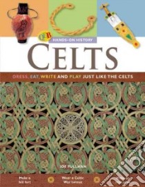 Celts libro in lingua di Fullman Joe, Hubbard Ben (EDT)