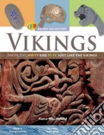 Vikings libro in lingua di MacDonald Fiona