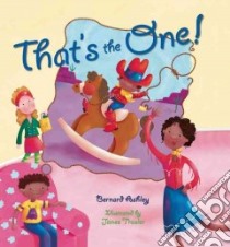 That's the One! libro in lingua di Ashley Bernard, Trasler Janee (ILT)