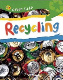 Recycling libro in lingua di Morris Neil