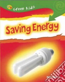 Saving Energy libro in lingua di Morris Neil