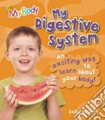 My Digestive System libro in lingua di Hewitt Sally