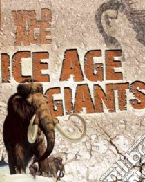 Ice Age Giants libro in lingua di Parker Steve