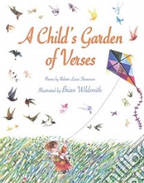 A Child's Garden of Verses libro in lingua di Stevenson Robert Louis, Wildsmith Brian (ILT)