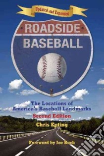 Roadside Baseball libro in lingua di Epting Chris, Buck Joe (FRW)