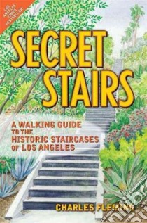 Secret Stairs libro in lingua di Fleming Charles