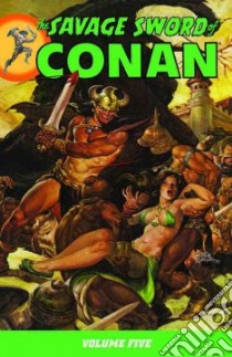 Savage Sword of Conan libro in lingua di Simon Philip R. (EDT)