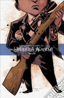 The Umbrella Academy 2 libro in lingua di Way Gerard, Ba Gabriel (CON)