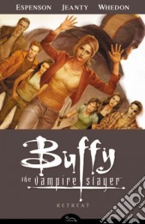 Buffy the Vampire Slayer Season Eight 6 libro in lingua di Espenson Jane, Jeanty Georges (ILT)