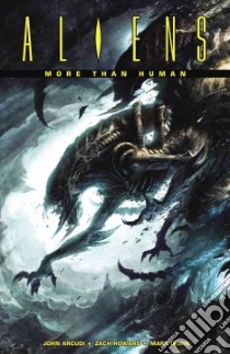 Aliens libro in lingua di Howard Zach (CON), Irwin Mark (CON), Dzioba Wes (CON), Arcudi John