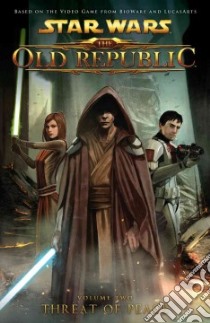 Star Wars: the Old Republic 2 libro in lingua di Sanchez Alex (CON), Ativeh Michael (CON), Carre Benjamin (CON), Chestney Rob