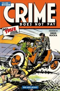 Crime Does Not Pay Archives 2 libro in lingua di Not Available (NA)
