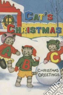 Cat's Christmas ABC libro in lingua di Laughing Elephant Books (COR)