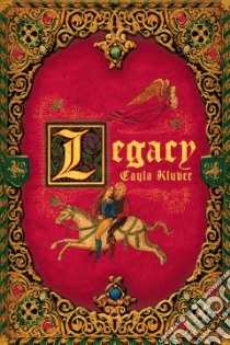 Legacy libro in lingua di Kluver Cayla
