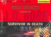 Survivor in Death (CD Audiobook) libro in lingua di Robb J. D., Roberts Nora, Ericksen Susan (NRT)