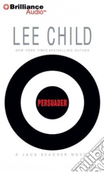 Persuader (CD Audiobook) libro in lingua di Child Lee, Hill Dick (NRT)