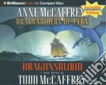 Dragonsblood (CD Audiobook) libro in lingua di McCaffrey Todd J., Hill Dick (NRT)