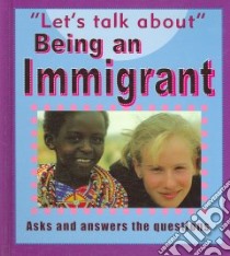 Being an Immigrant libro in lingua di Levete Sarah