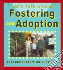 Fostering and Adoption libro in lingua di Levete Sarah
