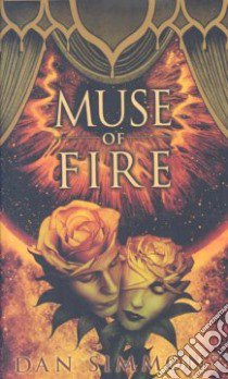 Muse of Fire libro in lingua di Simmons Dan