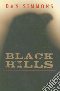 Black Hills libro in lingua di Simmons Dan
