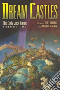 Dream Castles libro in lingua di Vance Jack, Dowling Terry (EDT), Strahan Jonathan (EDT)
