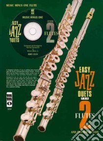 Easy Jazz Duets for Two Flutes and Rhythm Section libro in lingua di Hal Leonard Publishing Corporation (COR)