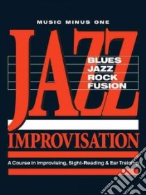 Jazz Improvisation libro in lingua di Hal Leonard Publishing Corporation (COR)