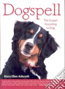 Dogspell libro in lingua di Ashcroft Mary Ellen