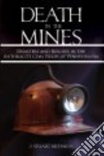 Death in the Mines libro in lingua di Richards J. Stuart