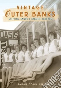 Vintage Outer Banks libro in lingua di Downing Sarah
