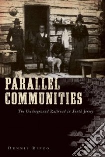 Parallel Communities libro in lingua di Rizzo Dennis, Dunhamn Jane (FRW)