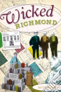 Wicked Richmond libro in lingua di Brown Beth