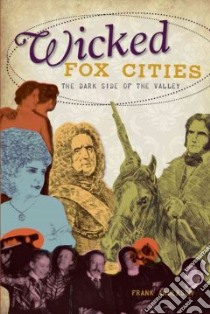 Wicked Fox Cities libro in lingua di Anderson Frank