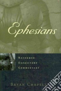 Ephesians libro in lingua di Chapell Bryan